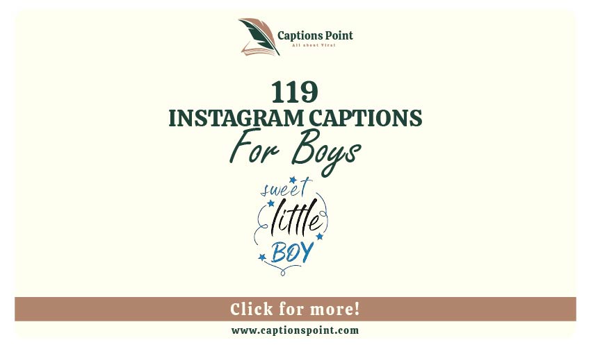 Boys Caption For Instagram