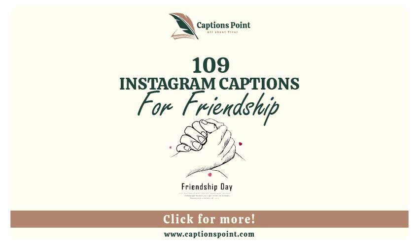 Friendship Captions For Instagram