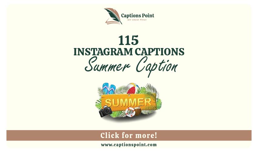 Summer Caption For Instagram