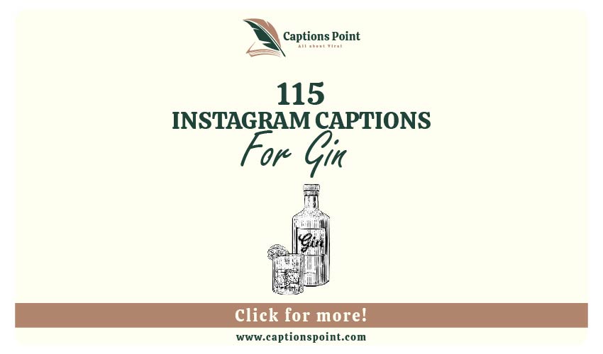 Amazing Gin Captions for Instagram