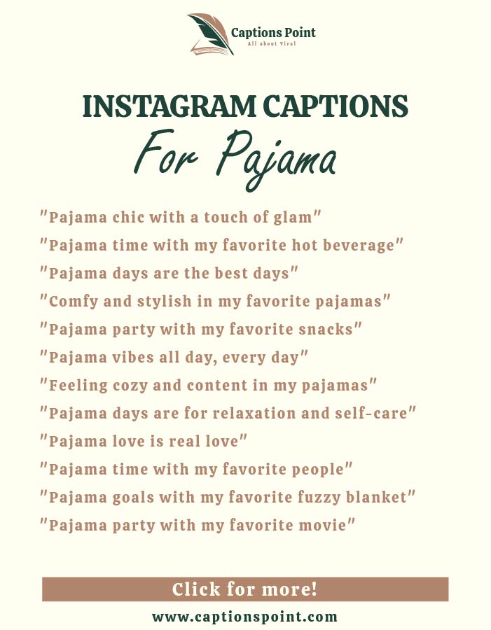 Best Pajama Captions For Instagram