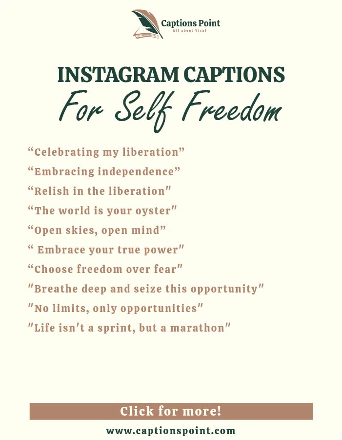Best captions for freedom