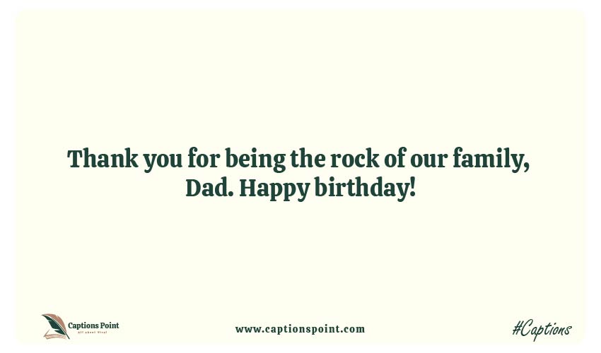 Caption for father birthday