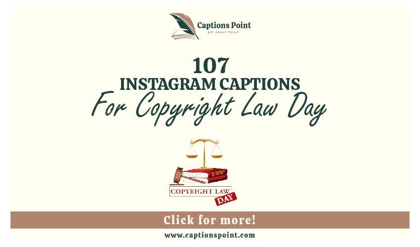 Copyright Law Day Captions