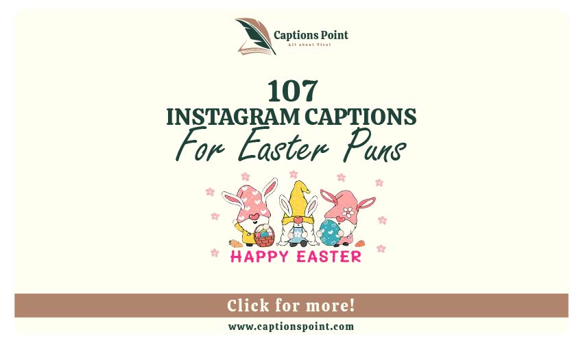 Easter Puns Captions For Instagram