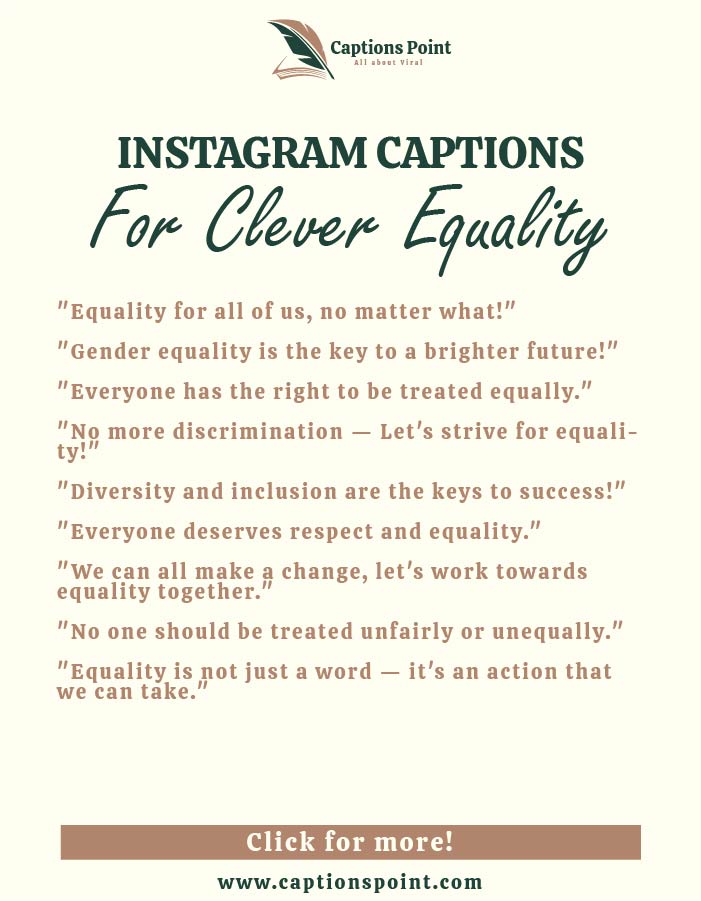 Catchy Equality Captions For Instagram