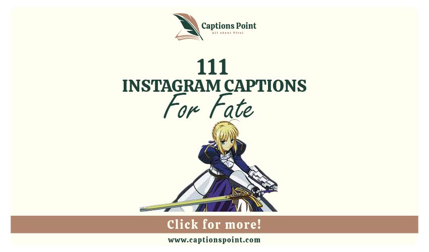 Fate Captions for Instagram
