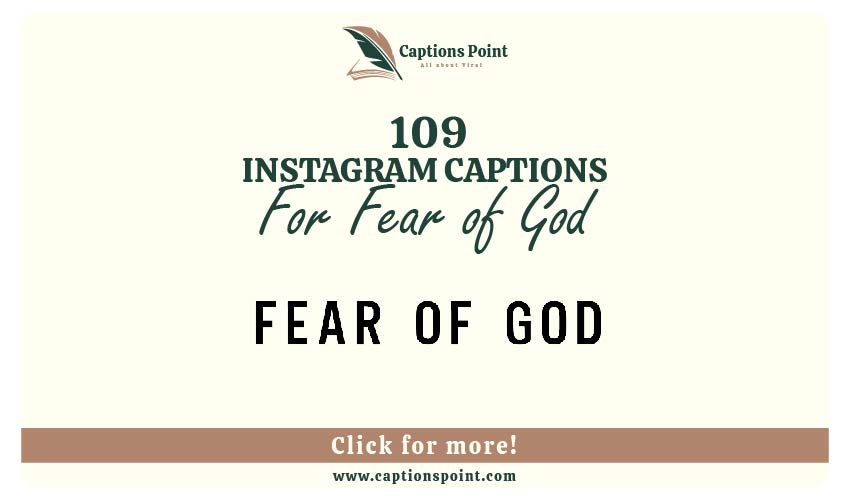 Fear of God Captions for Instagram