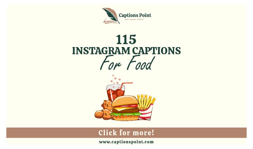 Food Captions For Instagram