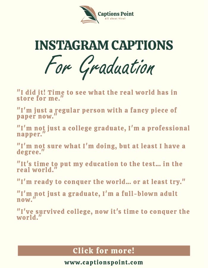 Funny graduation instagram captions