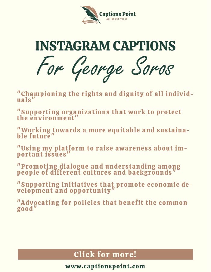 George Soros Captions For Instagram Slogans
