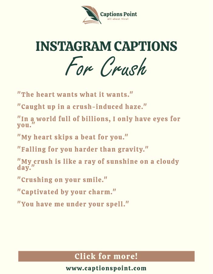 Good Crush Captions For Instagram