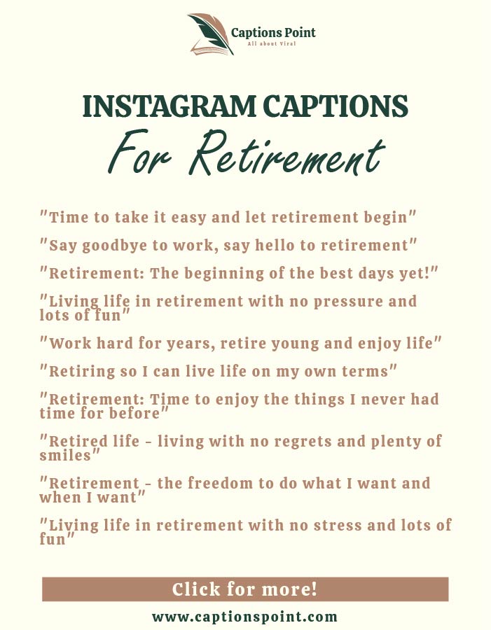 Good Retirement Captions For Instagram