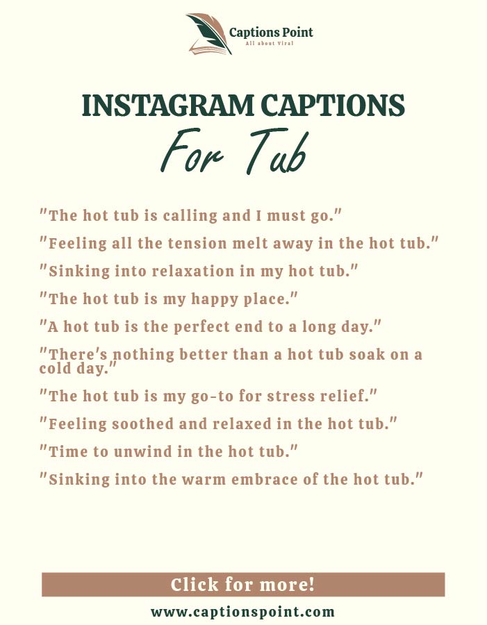 Good hot tub Instagram captions