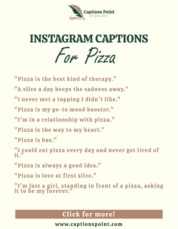 Homemade pizza captions for Instagram