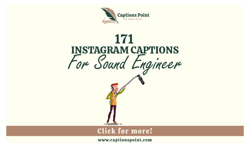 Instagram Captions on Sound Engineer