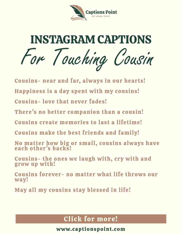 Instagram caption for touching cousin