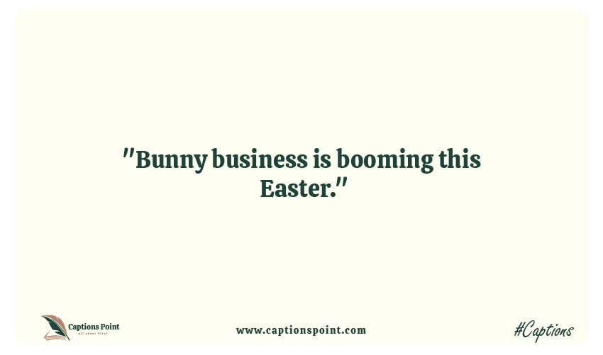 Instagram captions for Easter puns