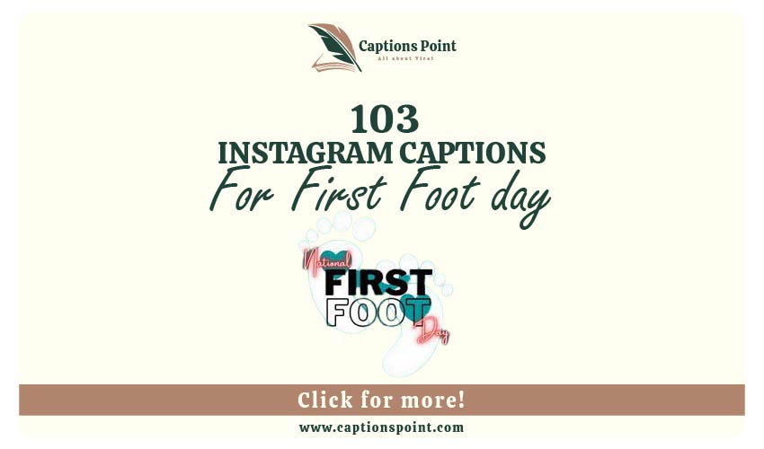 National First Foot day Captions
