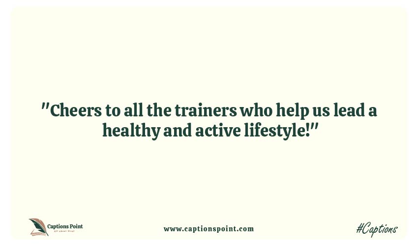 National Personal Trainer Awareness Day Captions Slogans