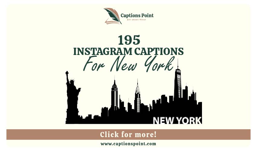 New York Captions For Instagram
