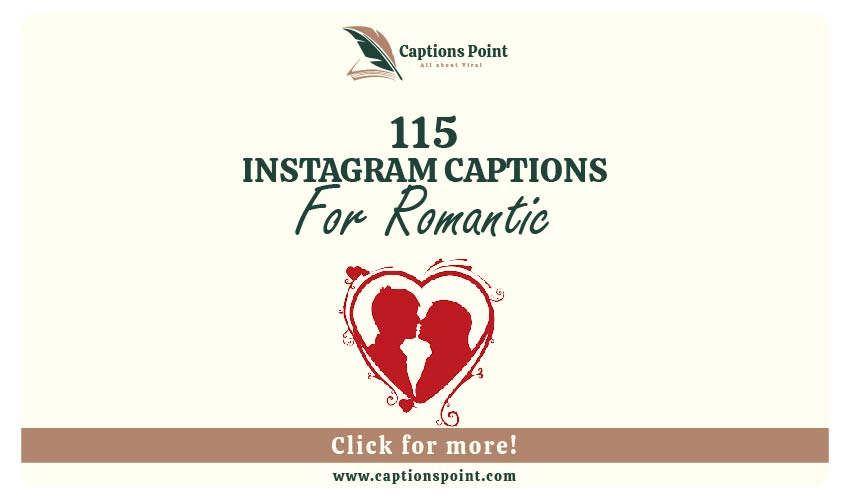 Romantic Caption for Instagram
