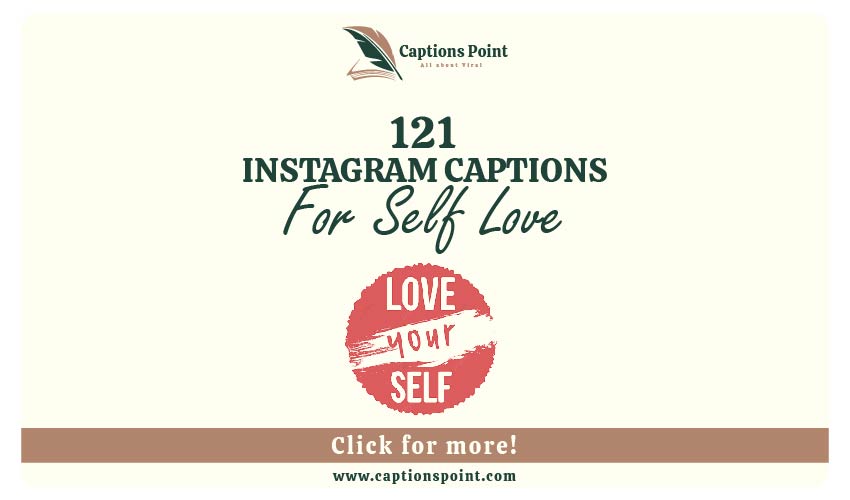 Self Love Caption for Instagram