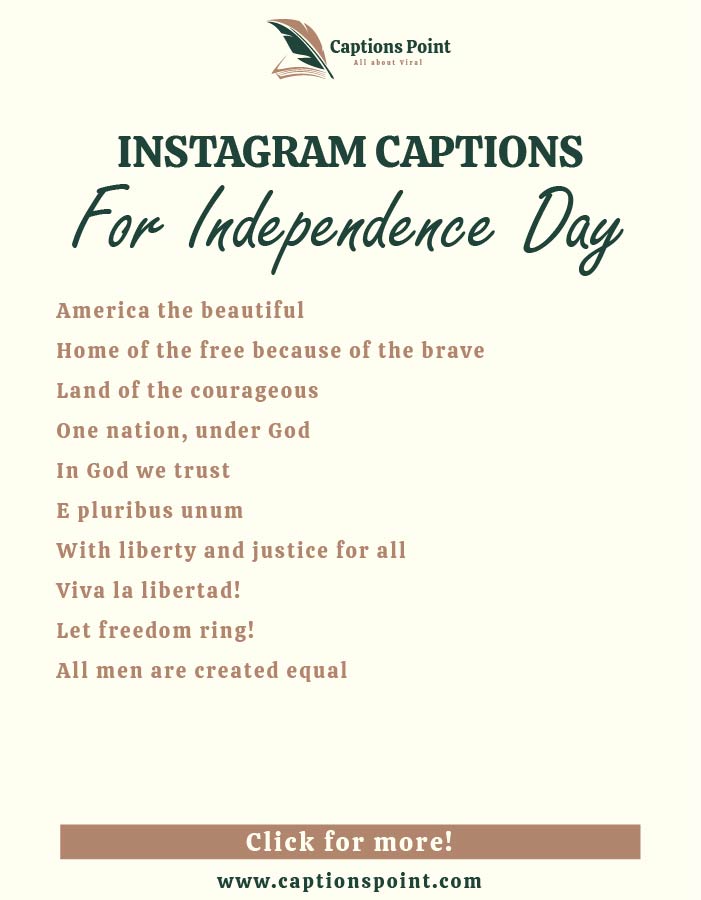 Short Independence Day captions For Instagram