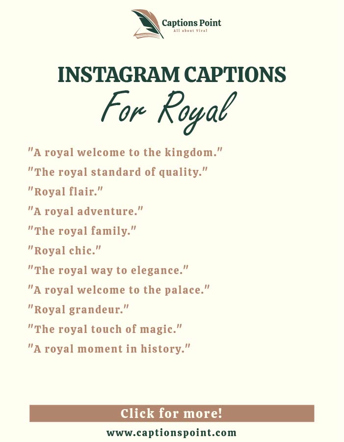 Short royal caption for Instagram
