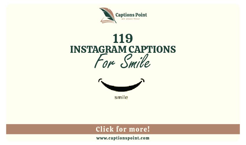 Smile Captions for instagram