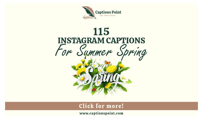 Spring Captions For Instagram