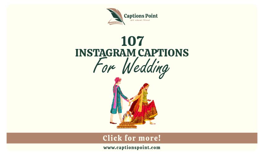 Wedding Caption For Instagram