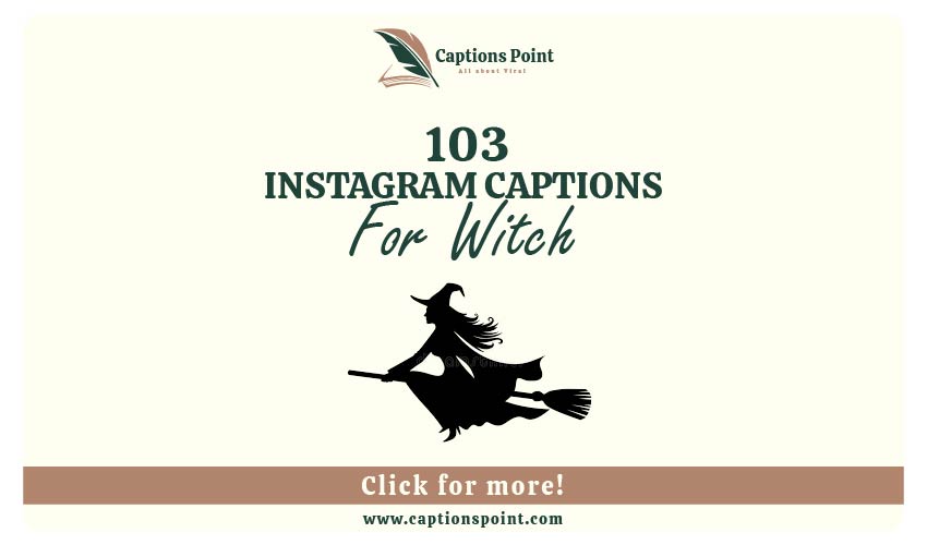 Witch Caption For Instagram