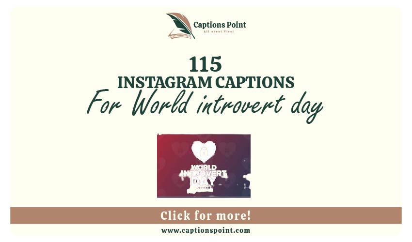 World introvert day Captions