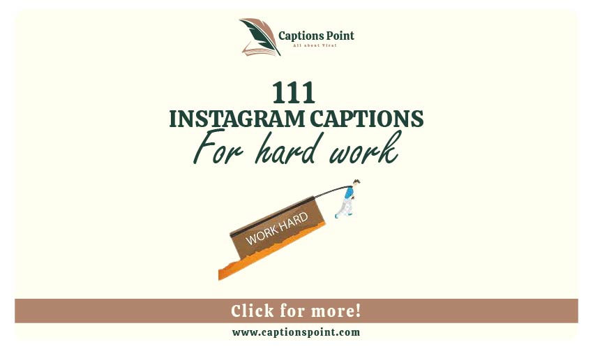 hard work caption for instagram