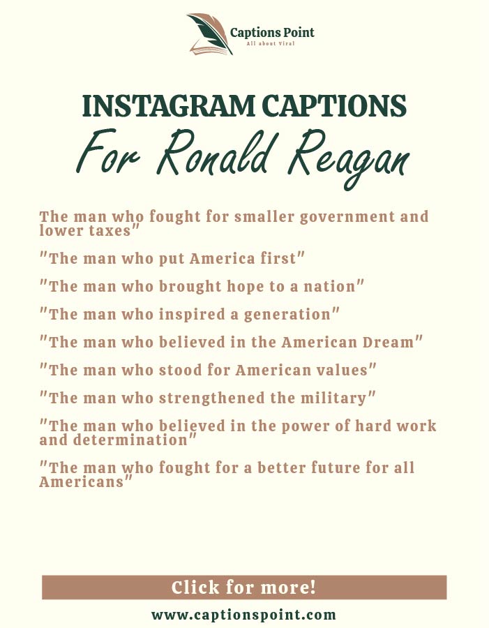instagram caption for Ronald Reagan