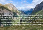 Skeleton Captions For Instagram